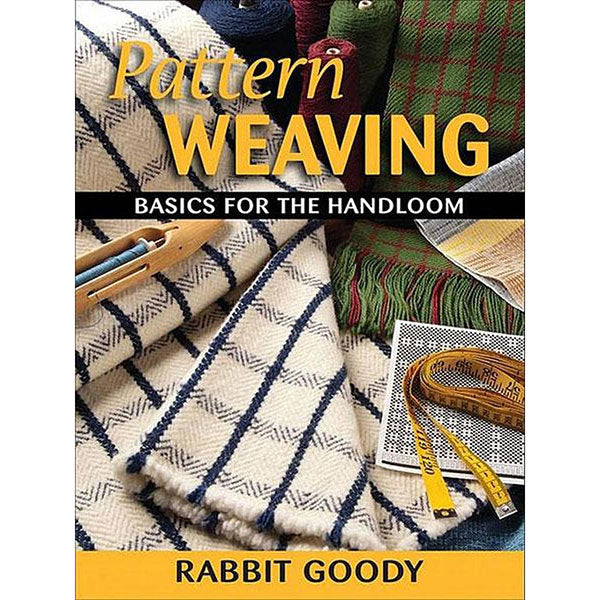 Pattern Weaving: Basics for the Handloom