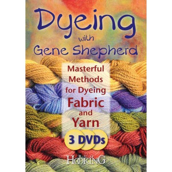 Dyeing with Gene Shepherd DVD Set