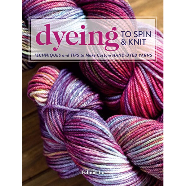 Dyeing to Spin & Knit