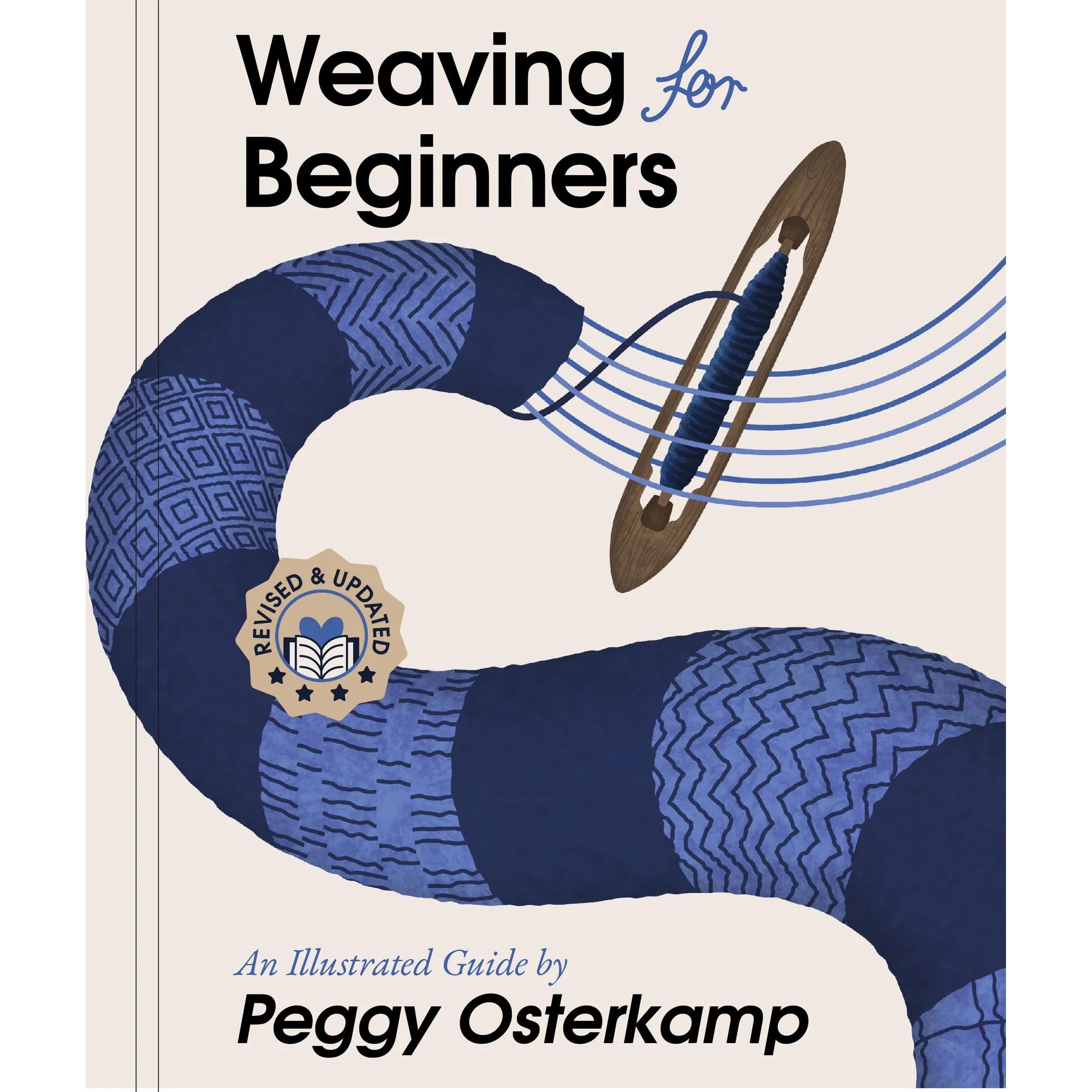 Weaving for Beginners: An Illustrated Guide 4th Edition