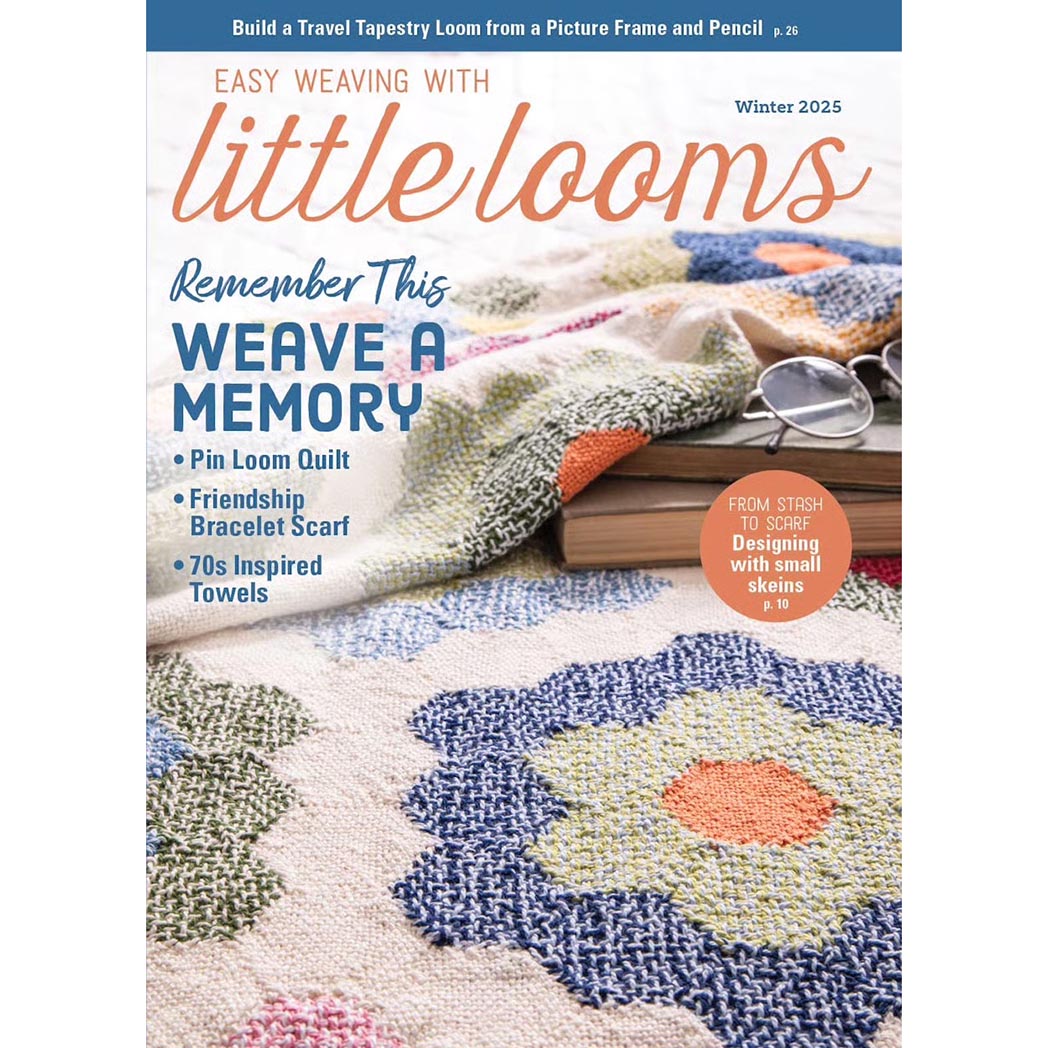 Easy Weaving with Little Looms Winter 2025