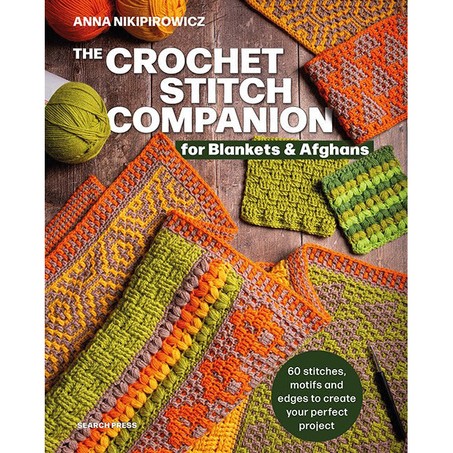 The Crochet Stitch Companion for Blankets and Afghans