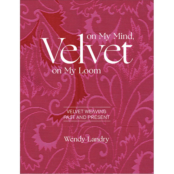 Velvet on My Mind, Velvet on My Loom