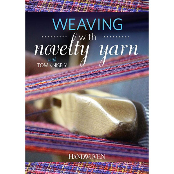Weaving with Novelty Yarn DVD
