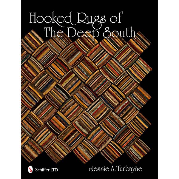 Hooked Rugs of the Deep South