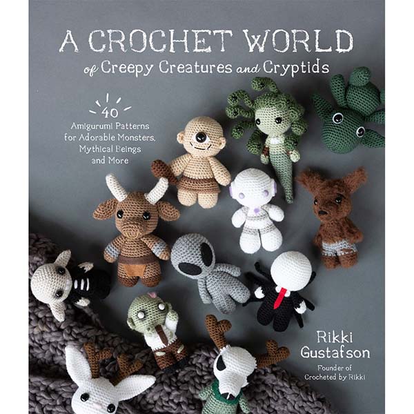 A Crochet World of Creepy Creatures and Cryptids