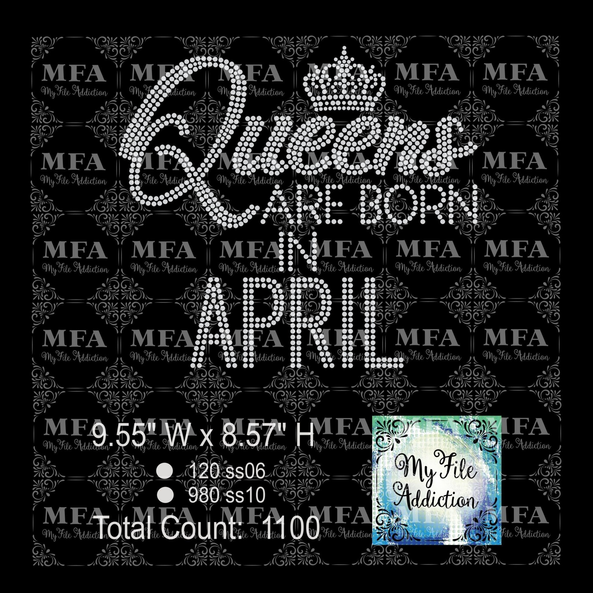 Queens are born in April Rhinestone Transfer