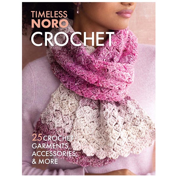 Timeless NORO Crochet