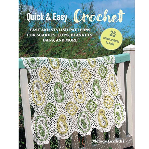 Quick & Easy Crochet