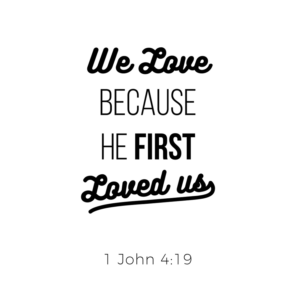 1 John 4:19 Fabric Panel - White