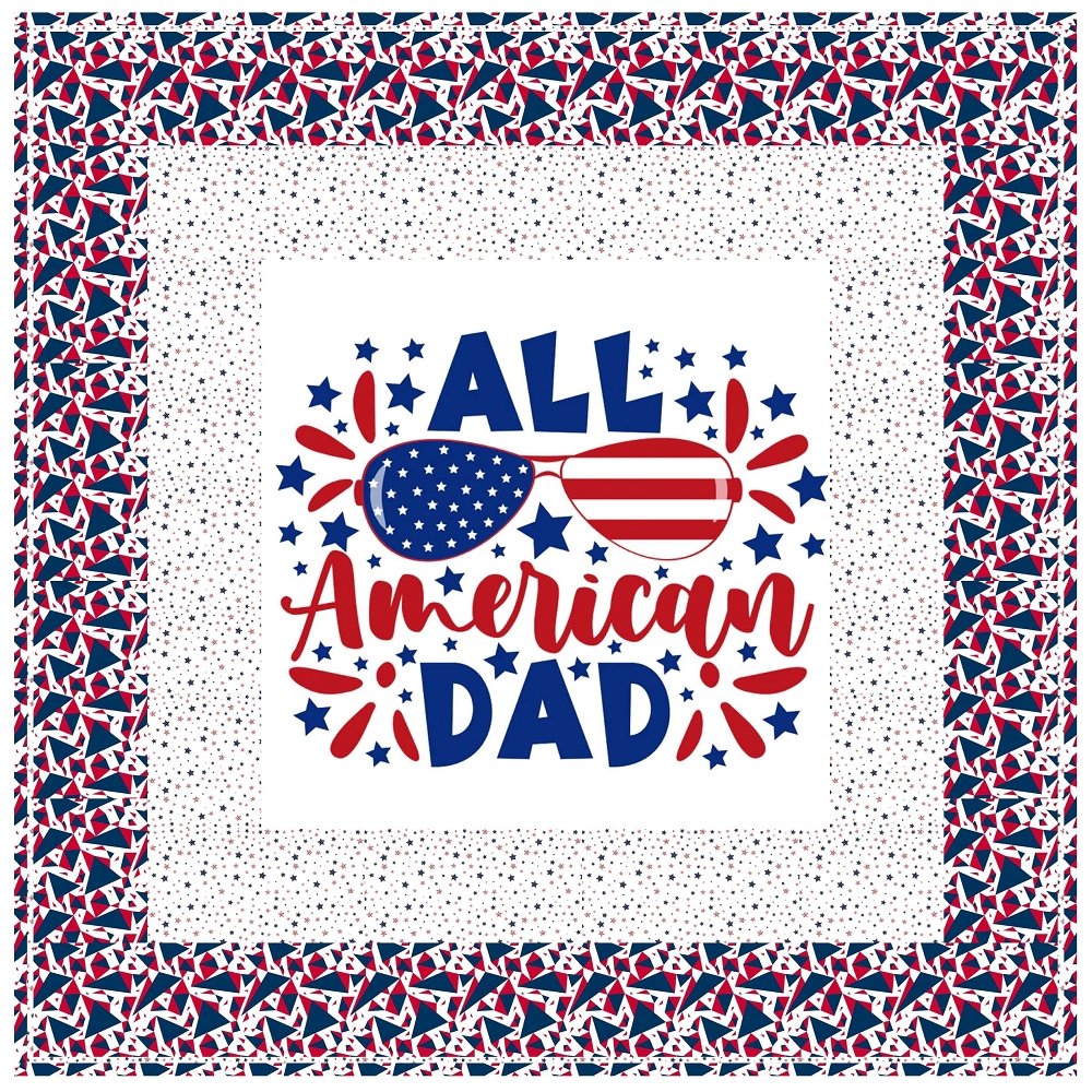 All American Dad Patriotic Wall Hanging  42" x 42"