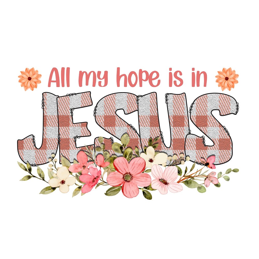All My Hope Is In Jesus Fabric Panel