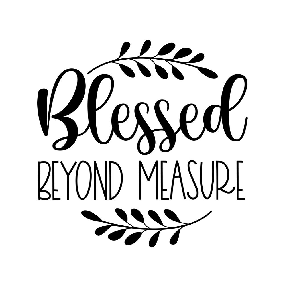 Blessed Beyond Measure Fabric Panel