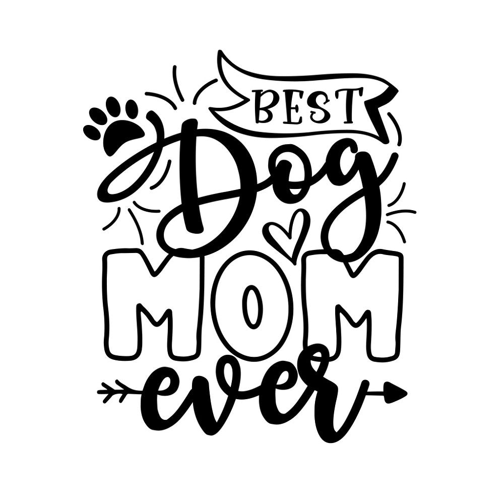 Best Dog Mom Ever Fabric Panel