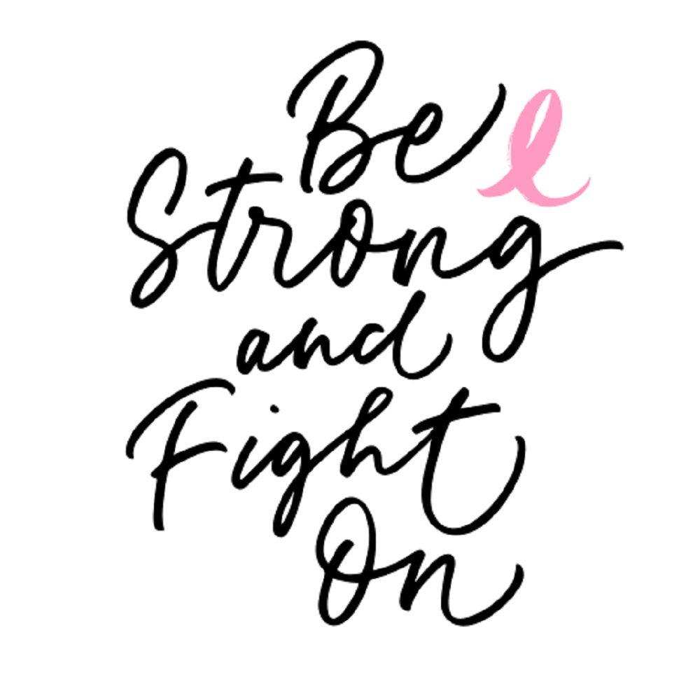 Be Strong & Fight On Fabric Panel