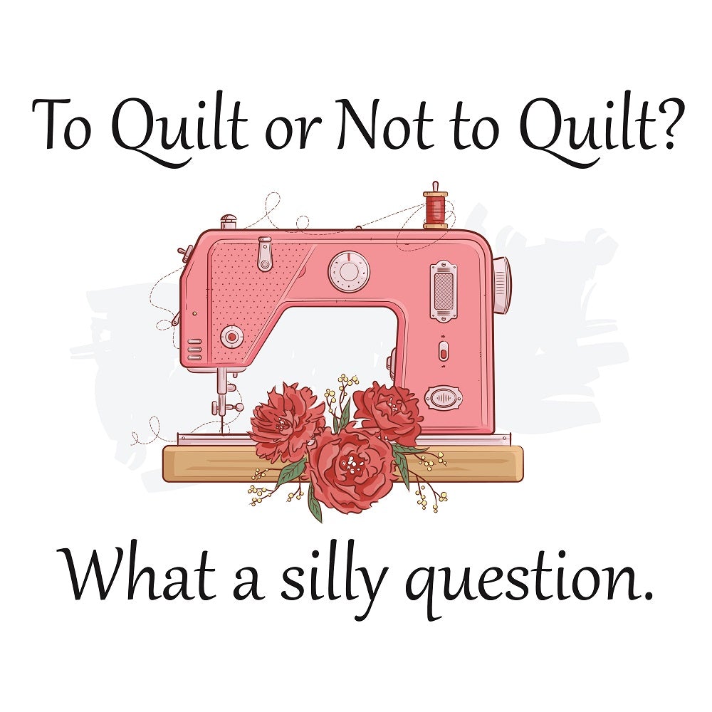 To Quilt or Not to Quilt Fabric Panel - White